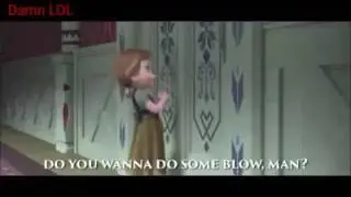 Wanna Do Some Blow, Man?