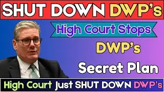 🚨 High Court Just SHUT DOWN DWP&rsquo;s: &pound;416 Payments at Risk!⚡What&rsquo;s Next? 💥