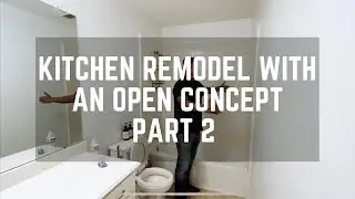 Cypress, TX Kitchen Remodel Intro Part 2