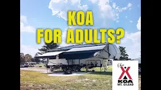 We Tried an Adult KOA!