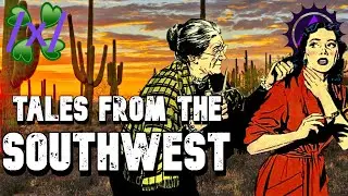 Tales from the Southwest | 4chan /x/ American Southwest Volume 1 Greentext Stories Thread