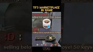 TF2 Marketplace in game! #tf2 #trolldier #gaming #teamfortress2 #gameplay #funny #uncletopia #steam