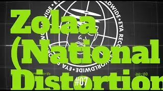 Zolaa (National Distortion) - EYA Records Podcast 07