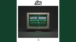 NYE 1999 (Hold Me Like It's 1999) (Extended)