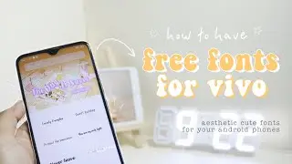 🍦how to have free fonts on vivo phones no apps needed