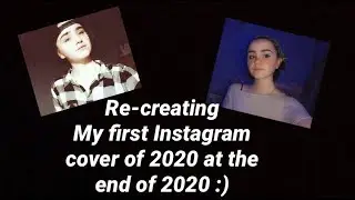 Re-Creating my first cover of 2020