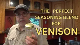 The Perfect Seasoning Blend For Venison.