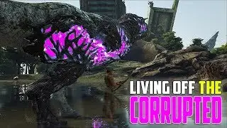LIVING OFF THE CORRUPTED!! - LIVING OFF THE LOOT #1| ARK EXTINCTION