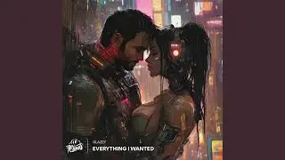 Everything I Wanted