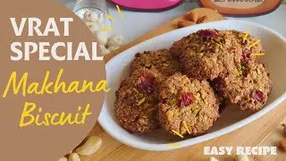Vrat Special - Makhana Cookies 🍪 | Healthy Cookies | Navratri Special | Vrat Recipe | Fasting Cookie