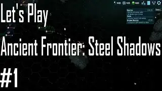 Ancient Frontier: Steel Shadows - Losses Already - Let's Play 1/5