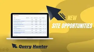 Query Hunter New Feature: Site Opportunities (Tutorial)