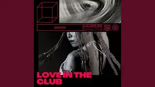 LOVE IN THE CLUB