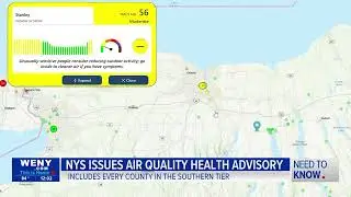 NYS issues Air Quality Health Advisory for Southern Tier due to smoke from Canadian wildfires