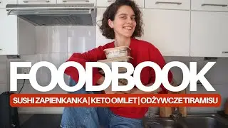 FOODBOOK szybkie i przepyszne posiłki w 10 minut! CO JADŁAM W CIĄGU DNIA | Ciut Więcej