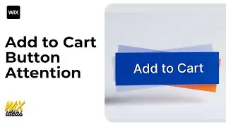 Add to Cart Button Attention Animation for Wix Store | Wix Ideas