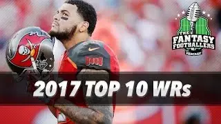 Fantasy Football 2017 - Early WR Rankings Part 1 - Ep. #366