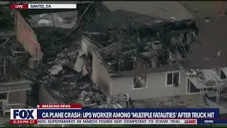 Santee plane crash update: UPS driver among 'multiple fatalities' | LiveNOW from FOX