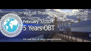 VTC.World - 5 лет в ОБТ! - Праздничный Конвой - ETS2 - Дальнобойщики