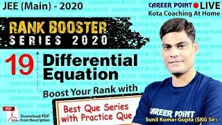 Differential Equation Video Lecture | Rank Booster | JEE Main 2020 | SKG Sir | Career Point JEE