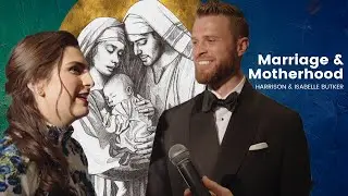 Harrison & Isabelle Butker: How Catholic Families Can Change the World