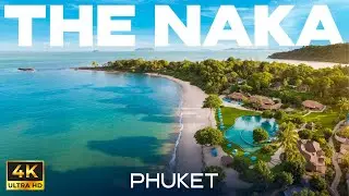 The Naka Island, a Luxury Collection Resort & Spa, Phuket - 4K Virtual Journey to ultimate Escape