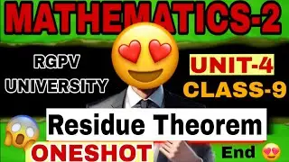 Residue Theorem ONESHOT Last lecture of Unit-4 Function of Complex Variable M2😍