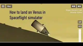 How to land on Venus in Spaceflight Simulator