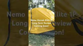 Nemo Hornet Elite 1P Long Term Review Coming Soon! Stay Tuned! @NEMOEquipmentInc