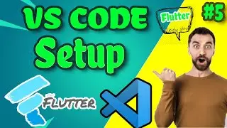 Flutter VS CODE SETUP || #5 || First app in VS Code
