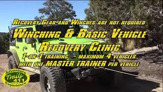 Trails 411 Winching & Basic Vehicle Recovery Clinic