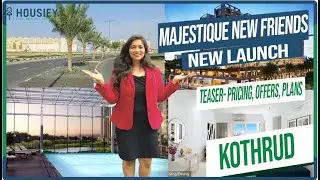 Majestique New Friends Kothrud | Teaser- Pricing, Offers | Majestique Landmark New Launch Kothrud