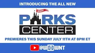The All New ParksCenter Premieres Tonight!