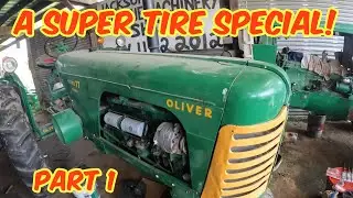 A SUPER tire special! Oliver Super 77 and Super 88 tire fix- Part 1