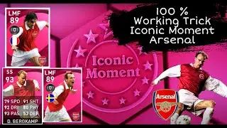 100 % Working Trick 🔥 | ICONIC MOMENT PACK OPENING | Arsenal | PES 2021