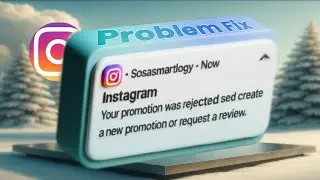 Your promotion was rejected see Why and cre6a new promotion or request a review | instagram problem