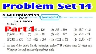 problem set 14 | class 5th maths | Q.1 Part 1 chapter 4  | two or three digit multiply