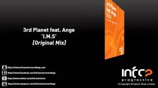 3rd Planet feat. Ange - I.M.S (Original Mix)