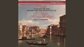 Vivaldi: Oboe Concerto in A minor, RV 463: 1. Allegro
