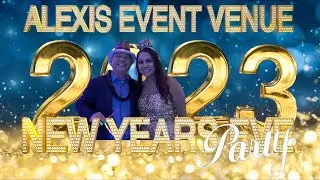 Alexis Event Venue New Year's Eve 2022 Party | Charity Fundraiser Event | 12.31.22