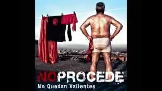 NOPROCEDE - EL MALO - NO PROCEDE