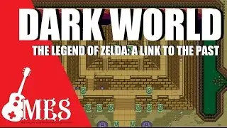 Dark World | The Legend of Zelda: A Link to the Past | MES