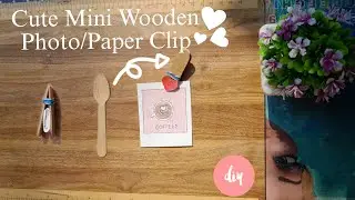 How to make wooden clip🫶🏻| DIY Cute Mini Wooden Photo/Paper Clip🎀tutorial |cloth clip making😱 