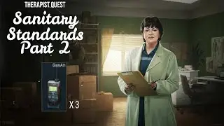Therapist - Sanitary Standards Part 2 | 12.0 | Escape From Tarkov Task Guide