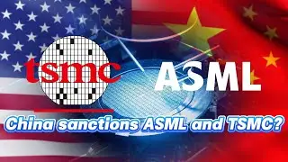 Наложит ли Китай санкции на ASML и TSMC, производящие редкоземельные металлы? Возможно, но они не...