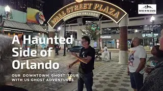 A Haunted Side of Orlando | Downtown Ghost Tour with US Ghost Adventures