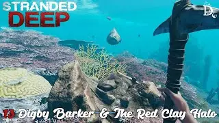 Stranded Deep - Digby Barker & The Red Clay Halo - 13
