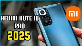 Redmi note 10 Pro 2025 /El mejor tel&eacute;fono de gama media hace a&ntilde;os ? Xiaomi Redmi Note 10 