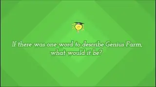 Part 2 - One Word To Describe Genius Farm 2021
