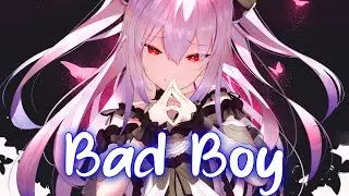 Nightcore - Bad boy (Lyrics) - Cascada